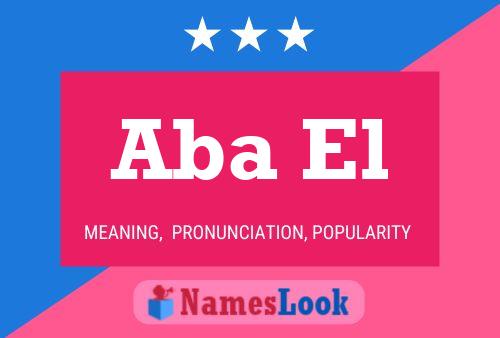 Aba El Name Poster