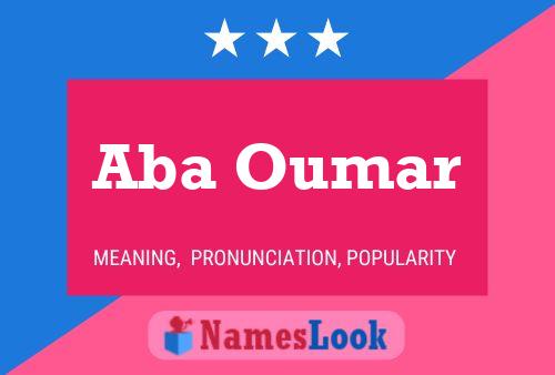 Aba Oumar Name Poster