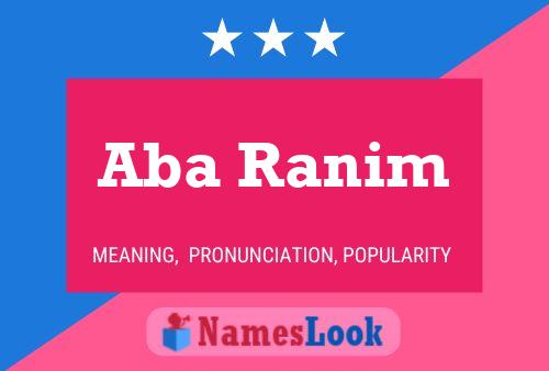 Aba Ranim Name Poster