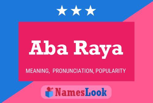 Aba Raya Name Poster