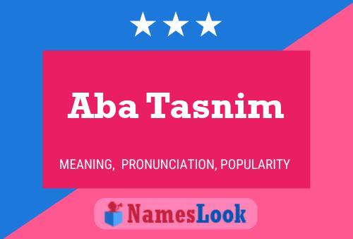 Aba Tasnim Name Poster