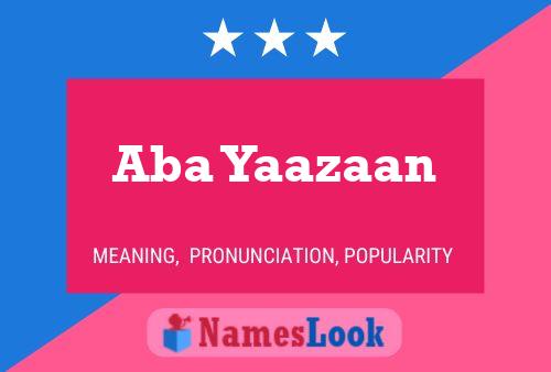 Aba Yaazaan Name Poster