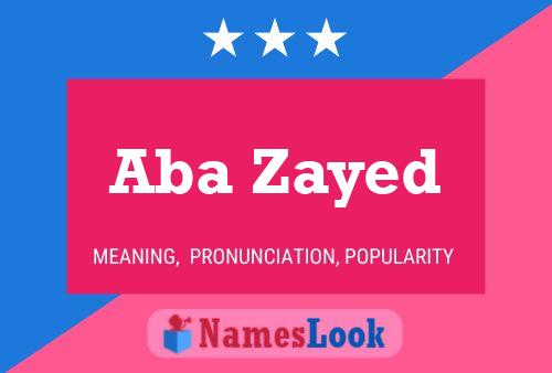 Aba Zayed Name Poster