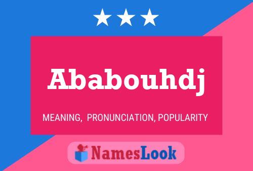 Ababouhdj Name Poster