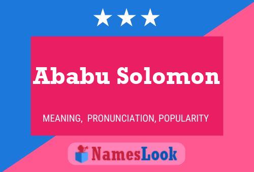 Ababu Solomon Name Poster