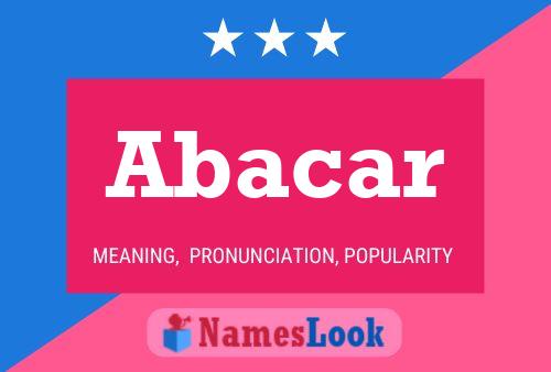 Abacar Name Poster