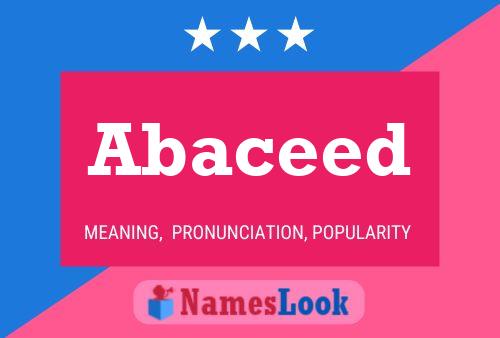 Abaceed Name Poster