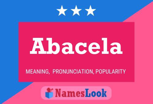 Abacela Name Poster