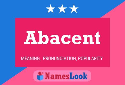 Abacent Name Poster