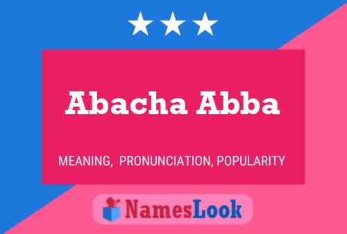 Abacha Abba Name Poster