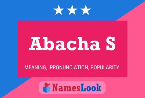 Abacha S Name Poster