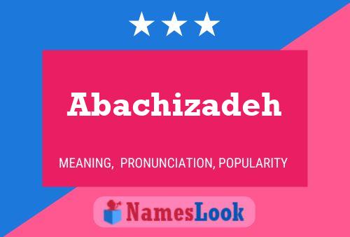 Abachizadeh Name Poster