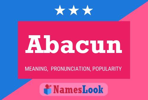 Abacun Name Poster