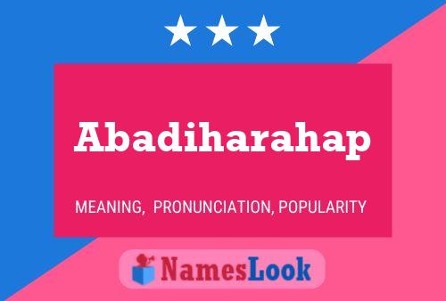 Abadiharahap Name Poster