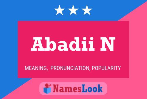 Abadii N Name Poster