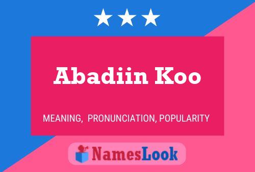 Abadiin Koo Name Poster