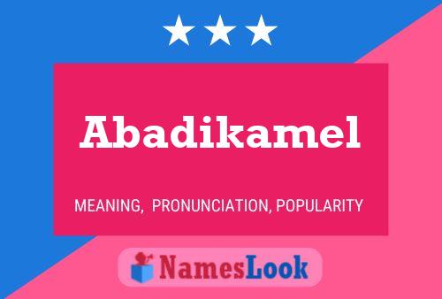 Abadikamel Name Poster