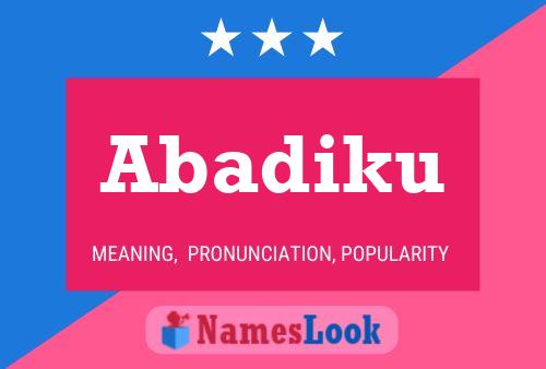 Abadiku Name Poster