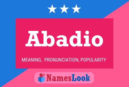 Abadio Name Poster