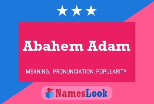 Abahem Adam Name Poster