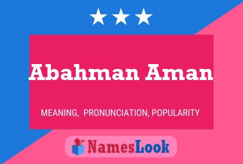 Abahman Aman Name Poster