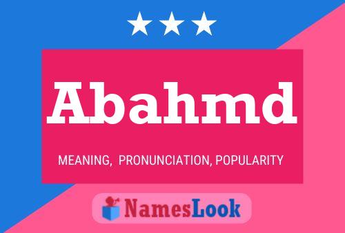 Abahmd Name Poster