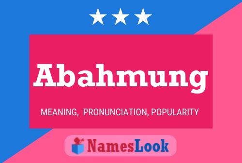 Abahmung Name Poster