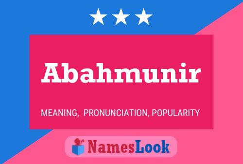 Abahmunir Name Poster