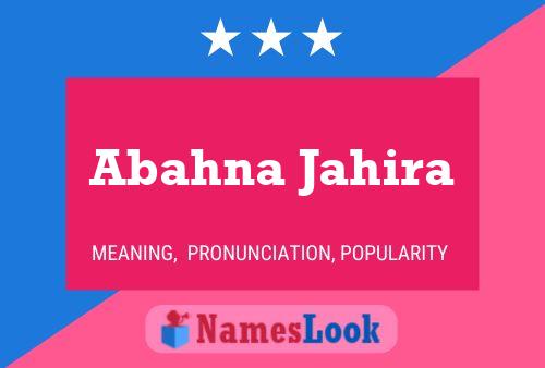 Abahna Jahira Name Poster