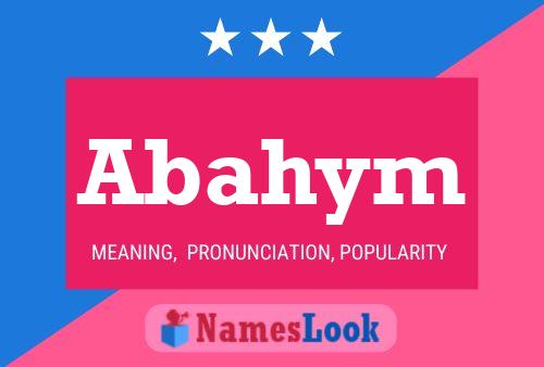 Abahym Name Poster