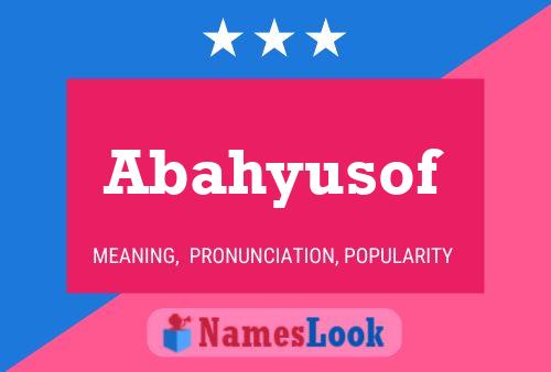 Abahyusof Name Poster