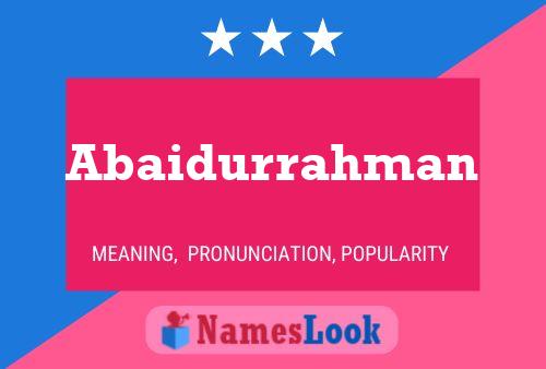 Abaidurrahman Name Poster