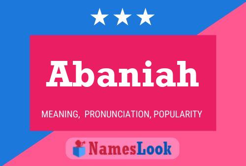 Abaniah Name Poster