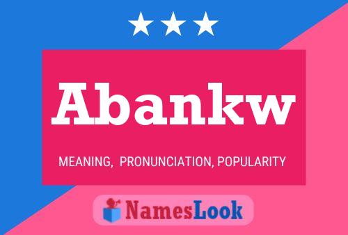 Abankw Name Poster