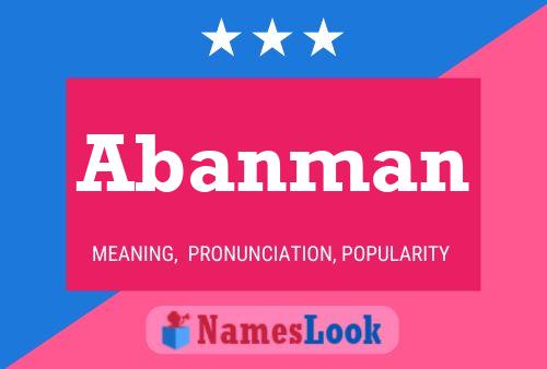 Abanman Name Poster