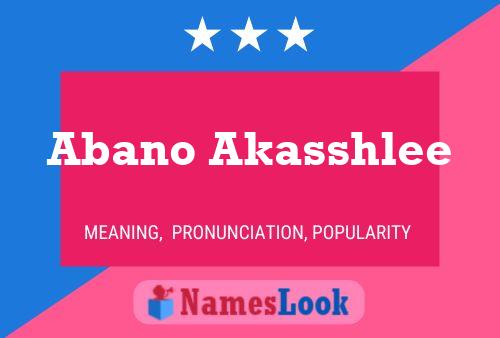 Abano Akasshlee Name Poster