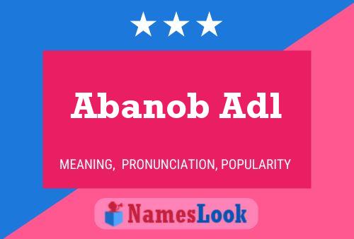 Abanob Adl Name Poster