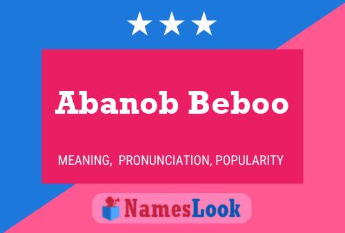 Abanob Beboo Name Poster