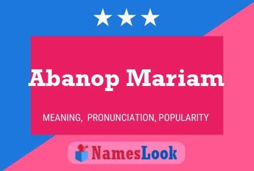 Abanop Mariam Name Poster