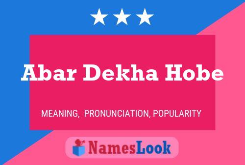 Abar Dekha Hobe Name Poster