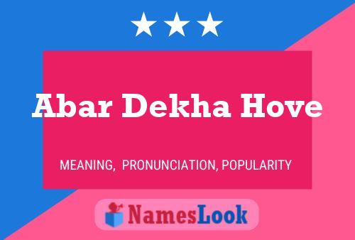 Abar Dekha Hove Name Poster