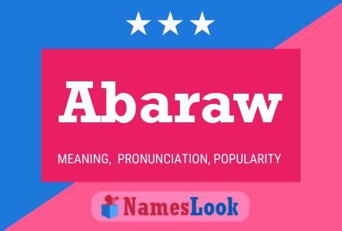 Abaraw Name Poster