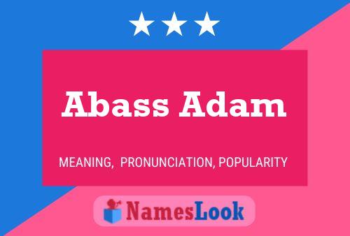 Abass Adam Name Poster