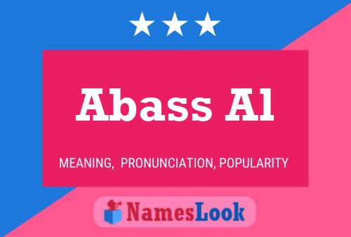 Abass Al Name Poster