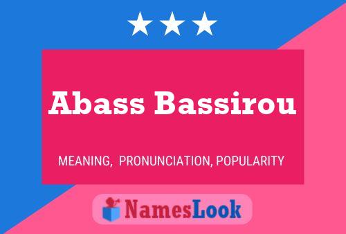 Abass Bassirou Name Poster