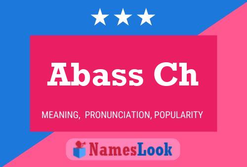 Abass Ch Name Poster