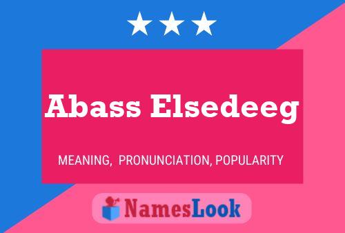 Abass Elsedeeg Name Poster