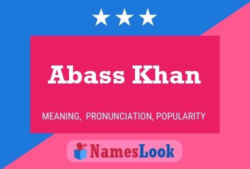 Abass Khan Name Poster