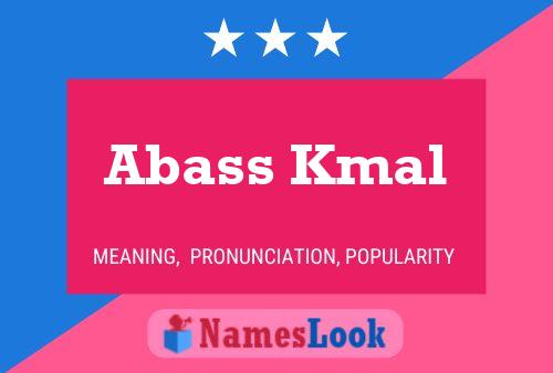 Abass Kmal Name Poster