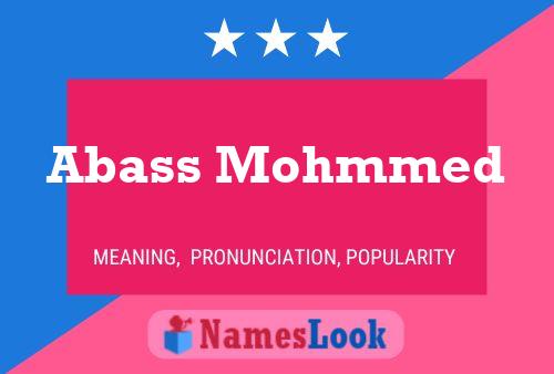 Abass Mohmmed Name Poster